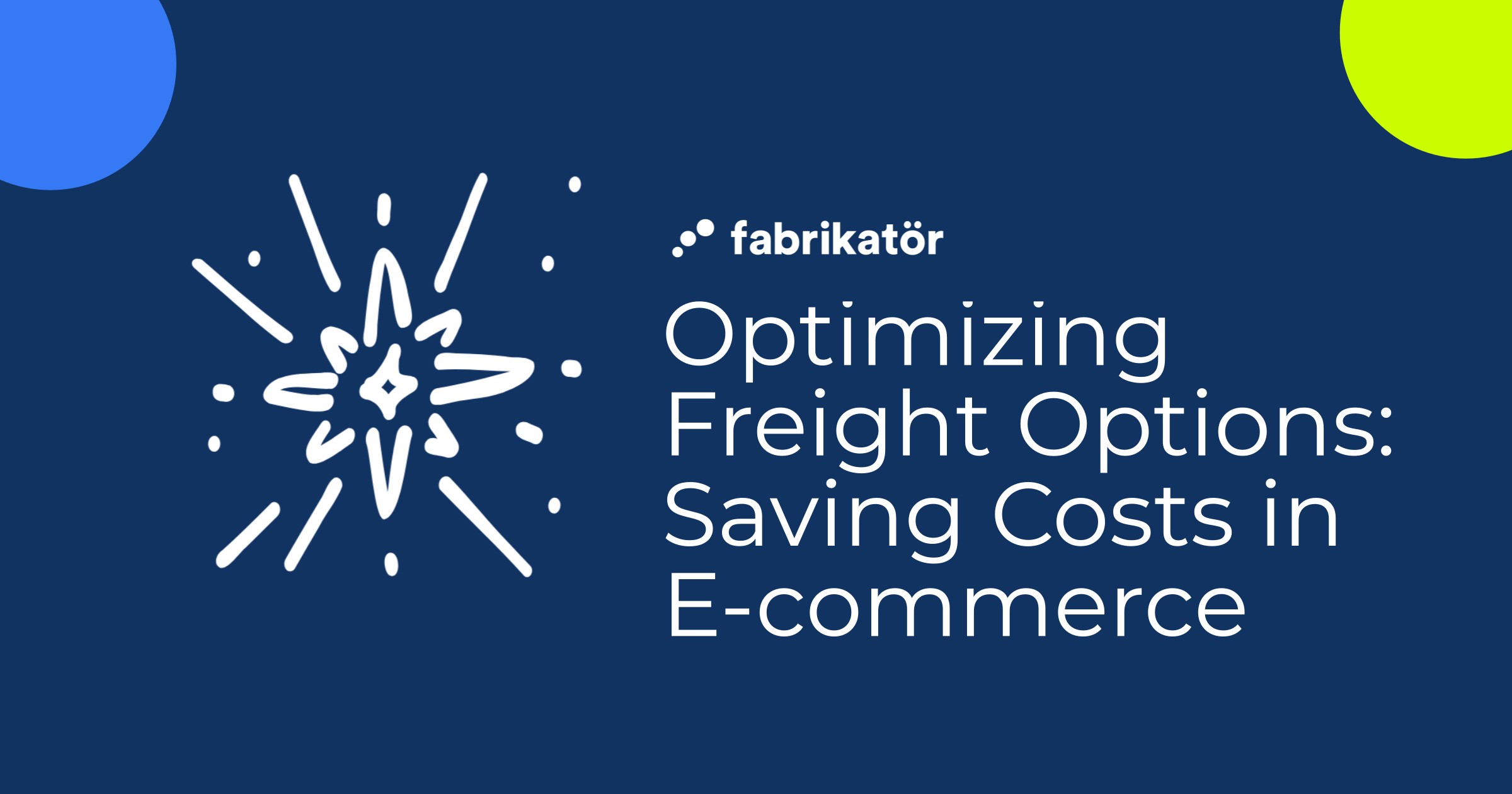 Optimizing Freight Options: Saving Costs in E-commerce