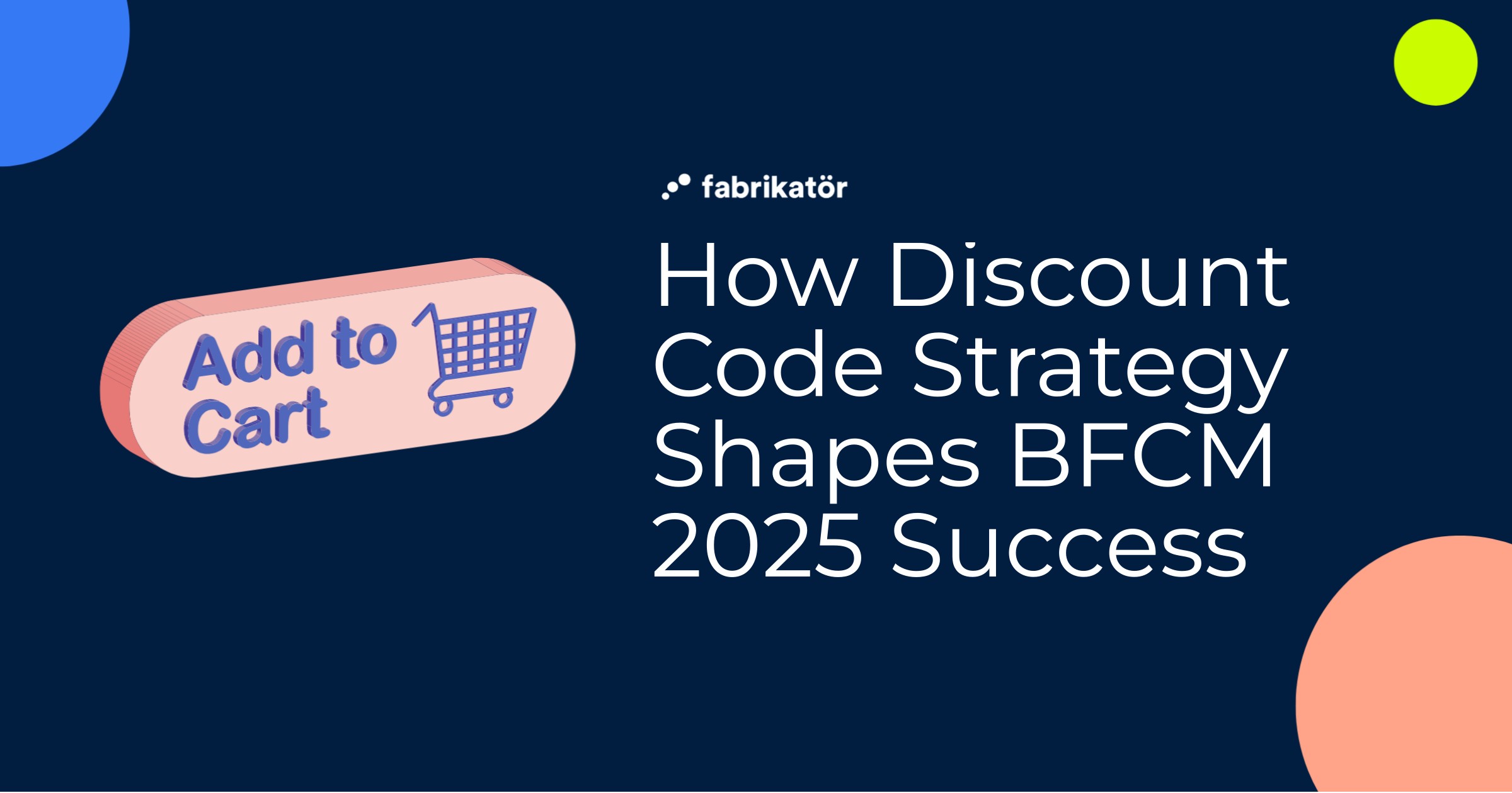 How Discount Code Strategy Shapes BFCM 2025 Success