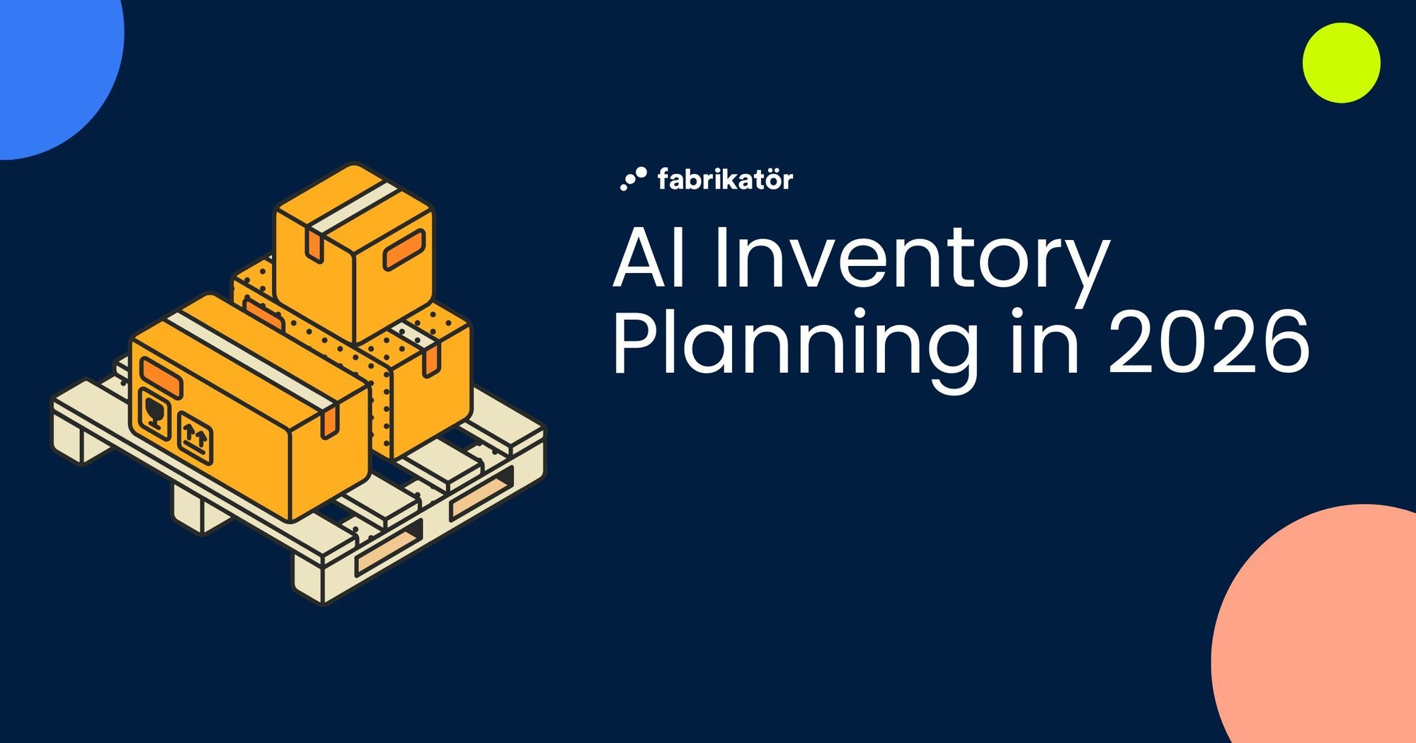 AI Inventory Planning 2026: Why Spreadsheets Cost You