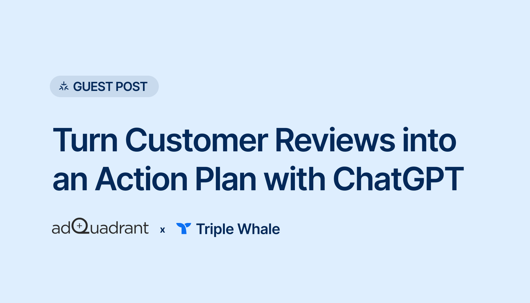 Customer Reviews Decoded: Use ChatGPT to Turn Raw Feedback into Action