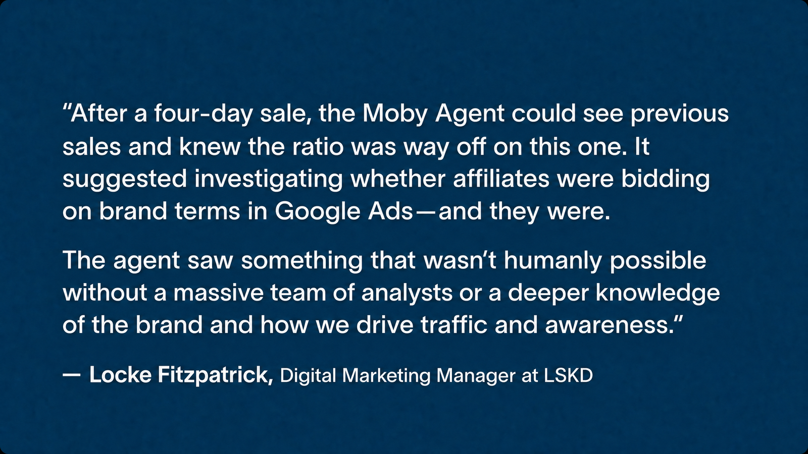 Quote from LSKD about Moby