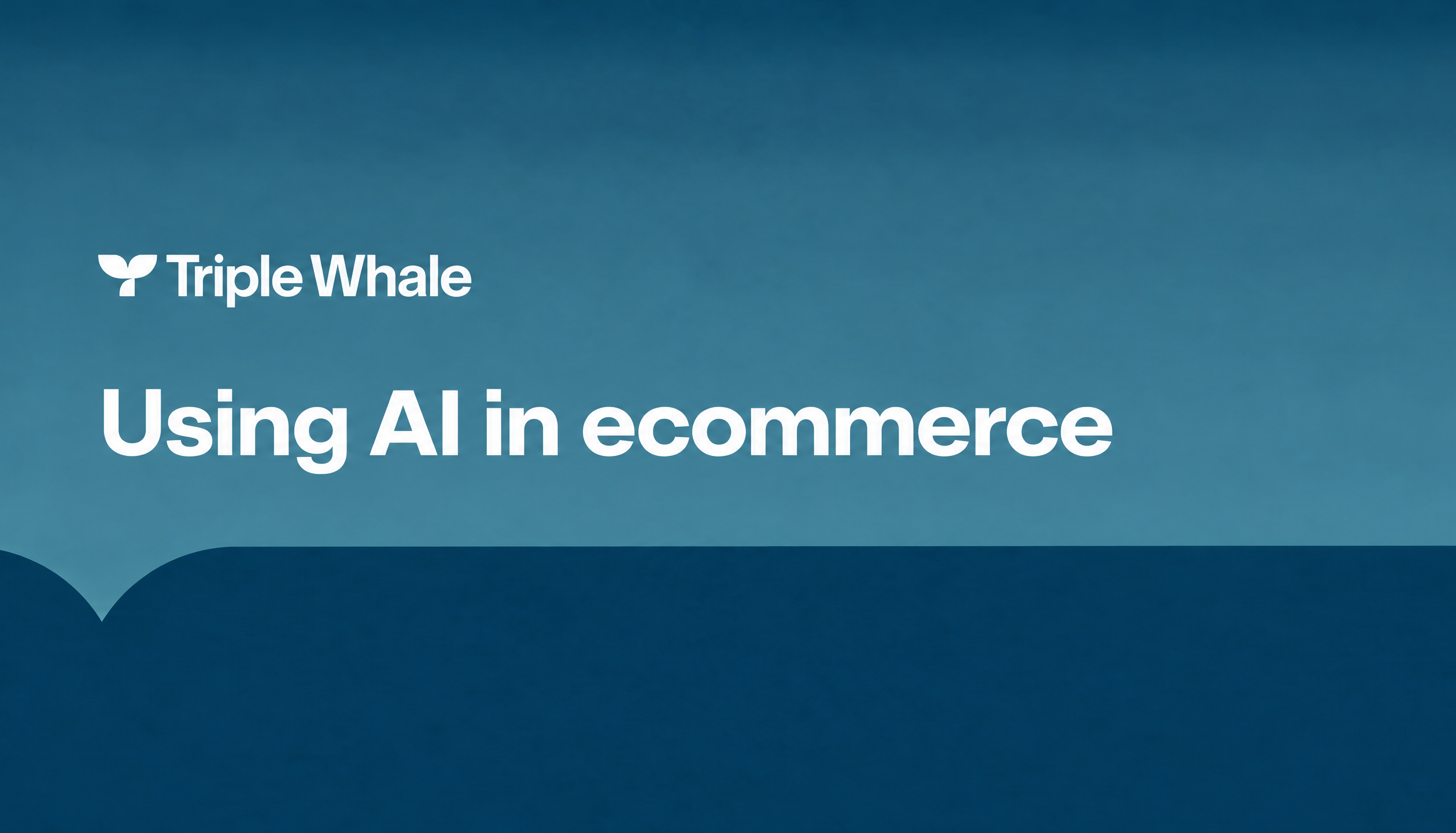 Using AI in ecommerce: Types, benefits, and how it’s changing online shopping