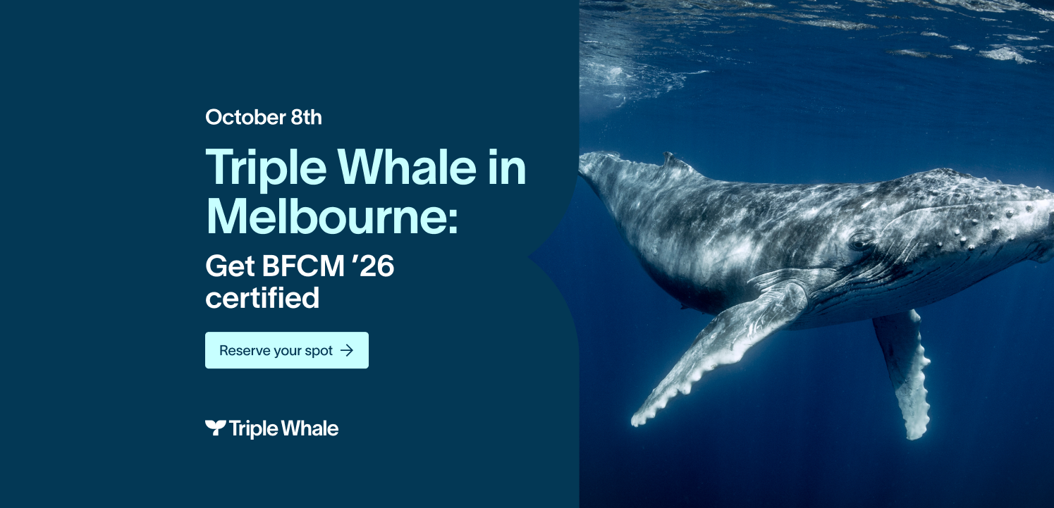 Triple Whale in Melbourne: BFCM Certification Course