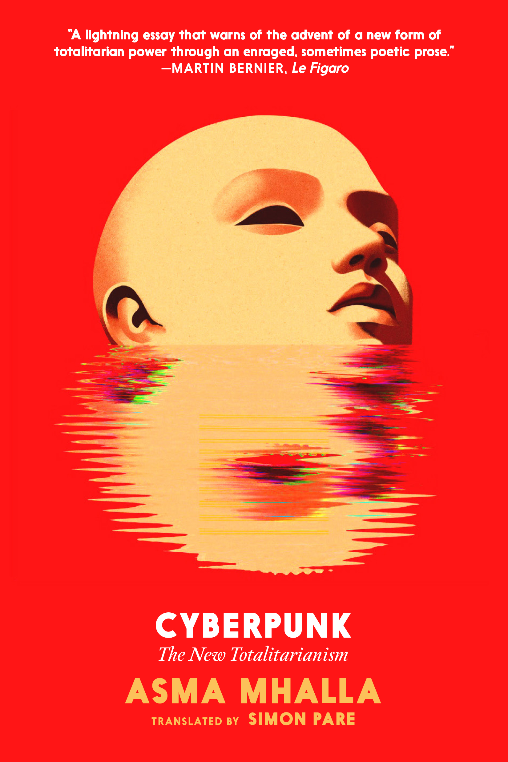 CYBERPUNK: The New Totalitarianism