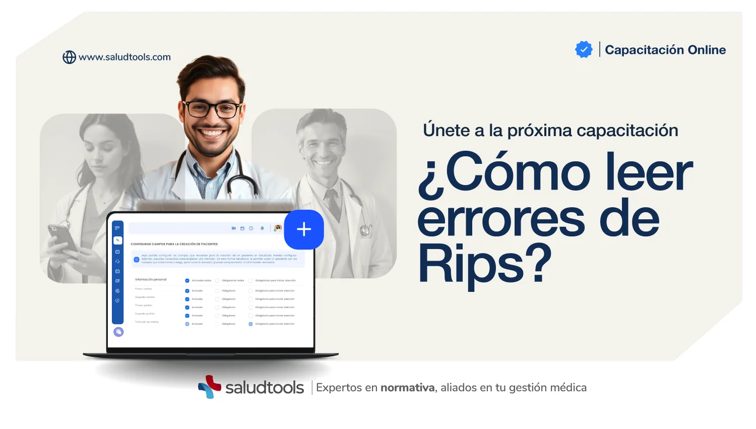 Promotional banner for an online training titled '¿Cómo leer errores de Rips?' with smiling doctors and a laptop showing a patient data configuration screen.