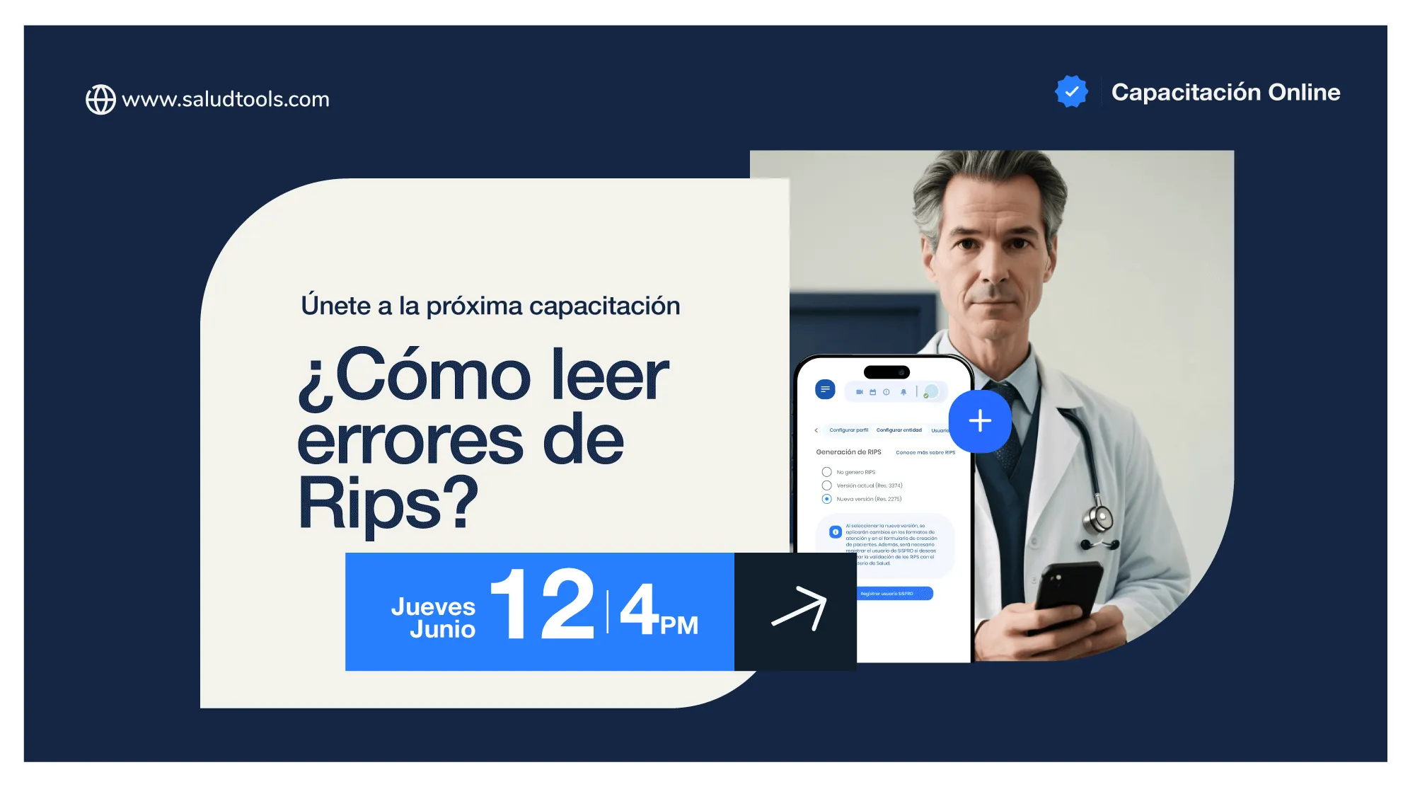 Online training announcement titled '¿Cómo leer errores de Rips?' with date Thursday, June 12 at 4 PM, showing a doctor holding a phone and a smartphone screen with an app interface.
