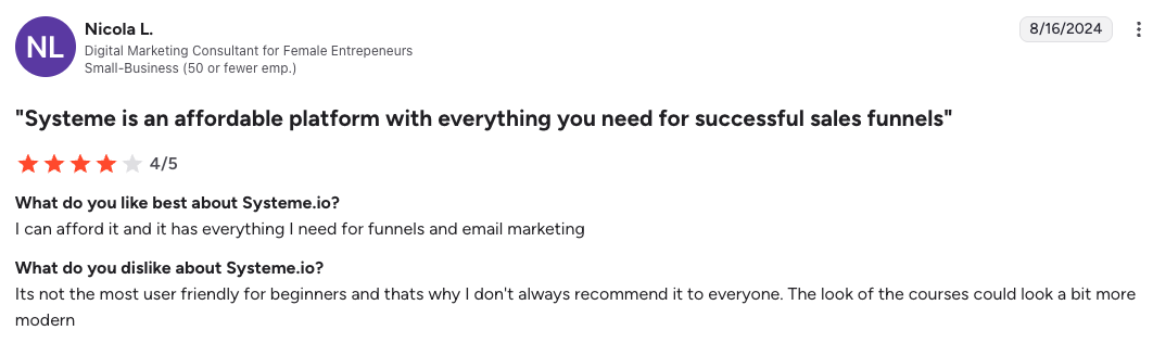 Systeme.io review screenshot: 4/5 stars praising affordability and all-in-one funnel/email tools, but noting it’s not very beginner-friendly and looks dated (Aug 16, 2024).
