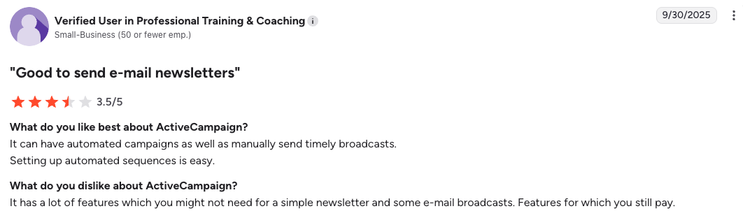 ActiveCampaign review: 3.5/5 stars—“Good to send e-mail newsletters,” praises automated campaigns and easy sequences, notes unnecessary paid features; dated Sept 30, 2025.