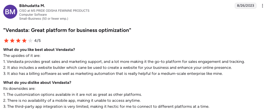 Vendasta review: 4/5 stars—praised for sales/marketing support, website builder, billing and automation; drawbacks include limited customization, no mobile app, and weak third-party integrations (Aug 26, 2023).