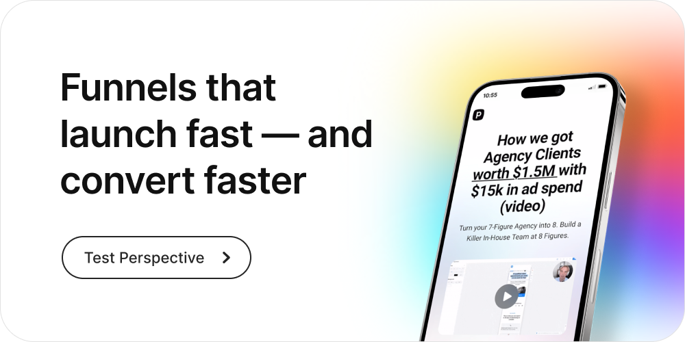 CTA banner: “Funnels that launch fast and convert faster,” phone mockup case study, “Test Perspective” button.