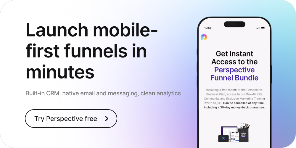 Banner: “Launch mobile-first funnels in minutes” with subtext “Built-in CRM, native email and messaging, clean analytics,” phone mockup, and “Try Perspective free” button.