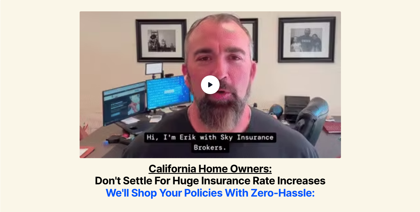 Sky Insurance Brokers insurance landing page with founder video and California homeowner headline.