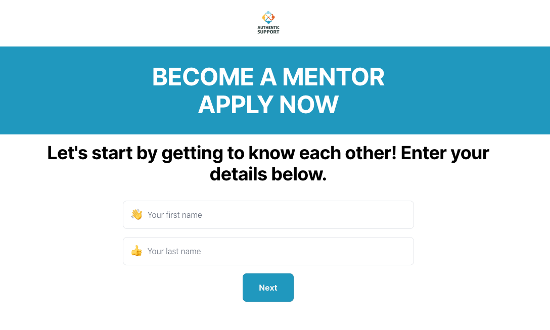 Authentic Support recruitment landing page headed "BECOME A MENTOR APPLY NOW" with name fields first