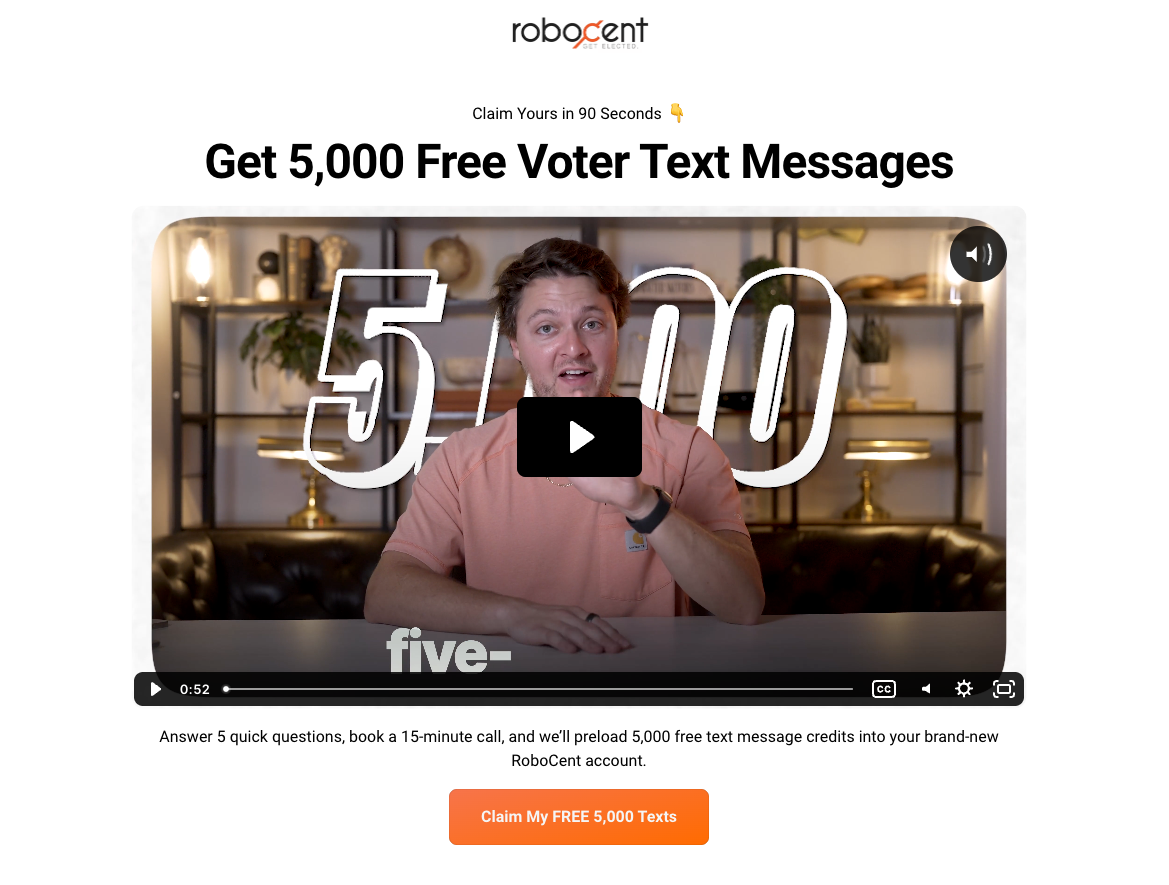 RoboCent offer of 5,000 free voter text messages behind a short video, the 10% floor in these SaaS landing page examples