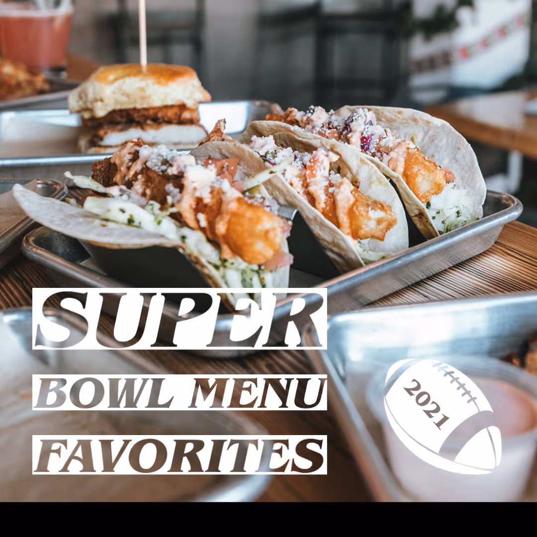 Super Bowl Foodservice Menu Touch-Downs