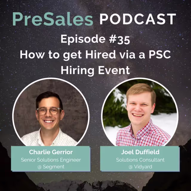 35. How to Get Hired at a PSC Hiring Event w/Charlie Gerrior & Joel Duffield