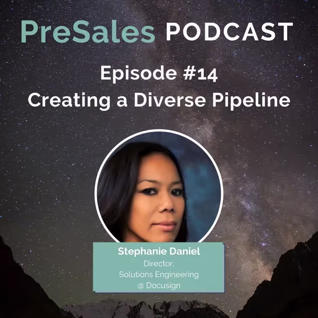14. Creating a Diverse Pipeline w/Stephanie Daniel