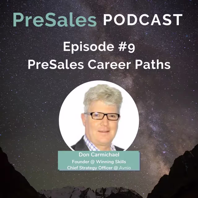 9. PreSales Career Paths w/Don Carmichael