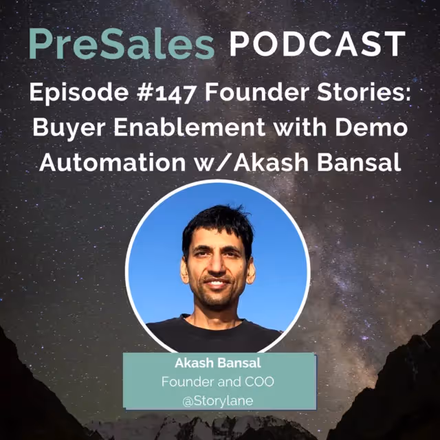 147. Founder Stories: Buyer Enablement with Demo Automation w/Akash Bansal