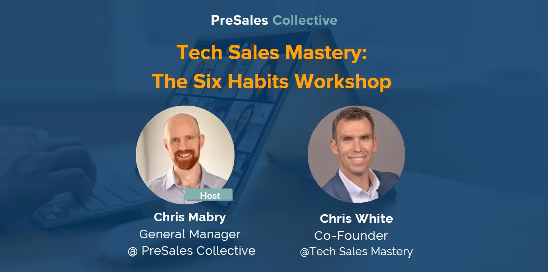 Tech Sales Mastery: The Six Habits Workshop