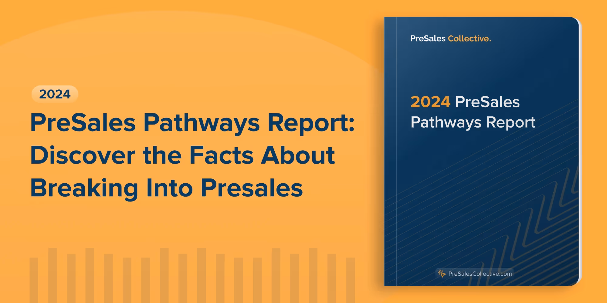 2024 PreSales Pathways Report: Discover the Facts About Breaking Into Presales