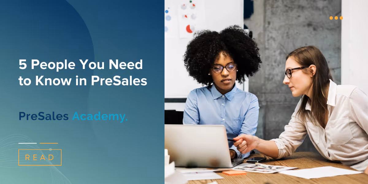 5 People You Need to Know in PreSales