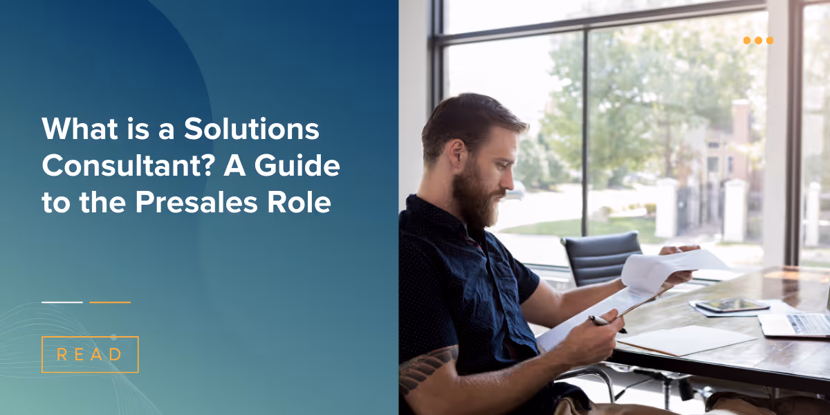 What is a Solutions Consultant? A Guide to the Presales Role
