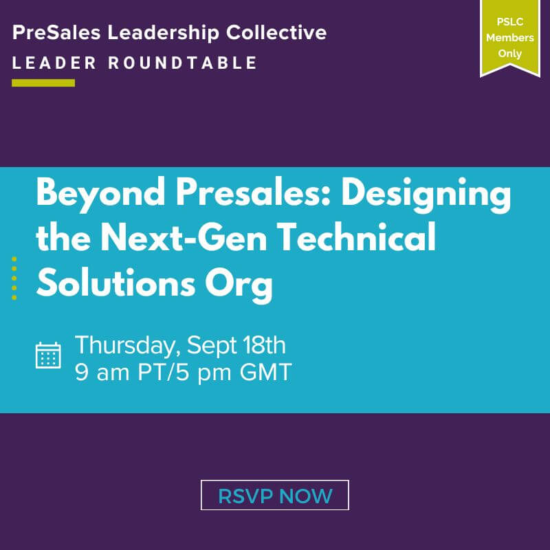 Beyond Presales: Designing the Next-Gen Technical Solutions Org