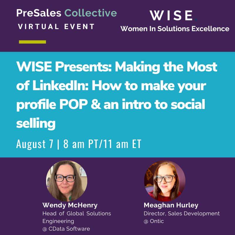 WISE Presents: Making the Most of LinkedIn: How to make your profile POP & an intro to social selling