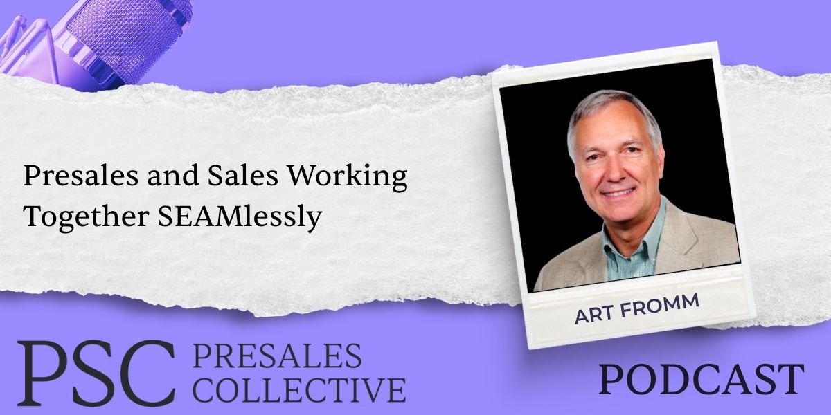 Breaking Down Silos: How Presales and Sales Can Work Together SEAMlessly