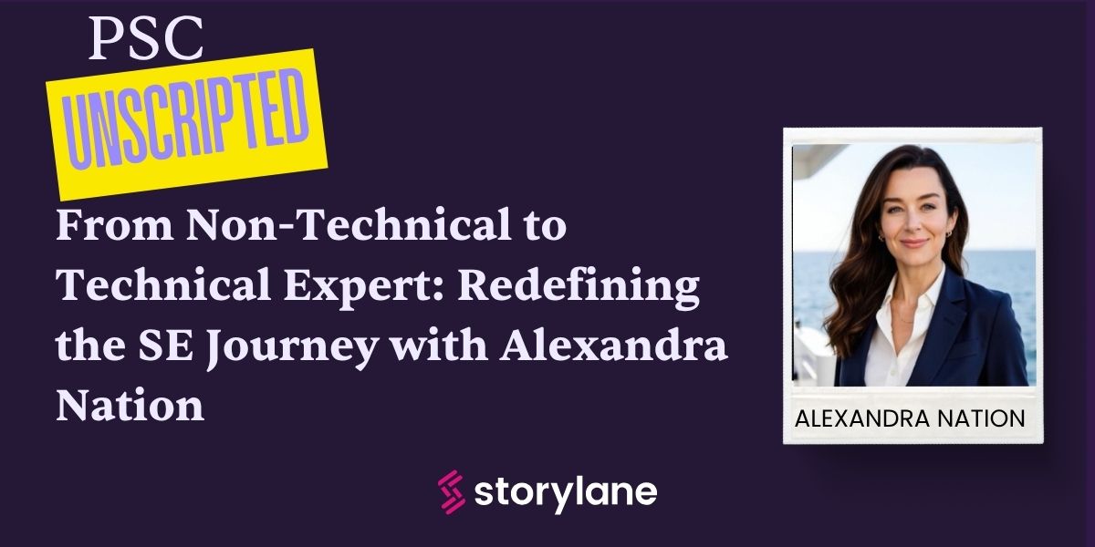 PSC Unscripted: From Non-Technical to Technical Expert: Redefining the SE Journey with Alexandra Nation