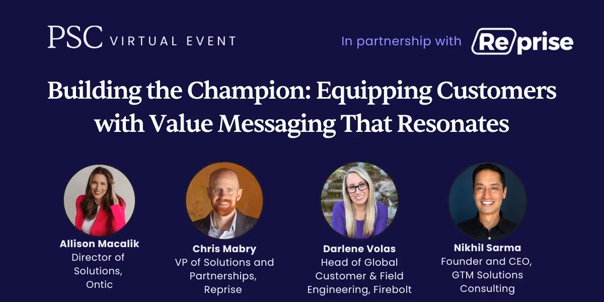 Building the Champion: Equipping Your Customer Contacts with Value Messaging That Resonates