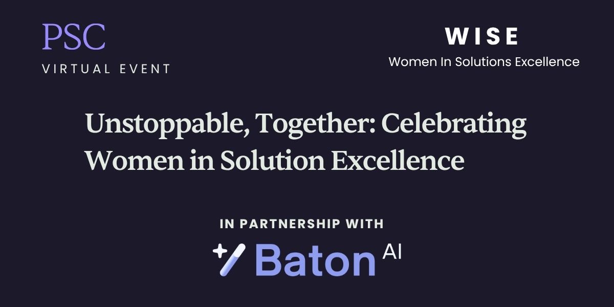 Unstoppable, Together: Celebrating Women in Solution Excellence