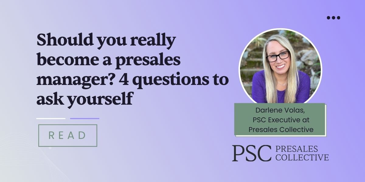 Should you really become a presales manager? 4 questions to ask yourself
