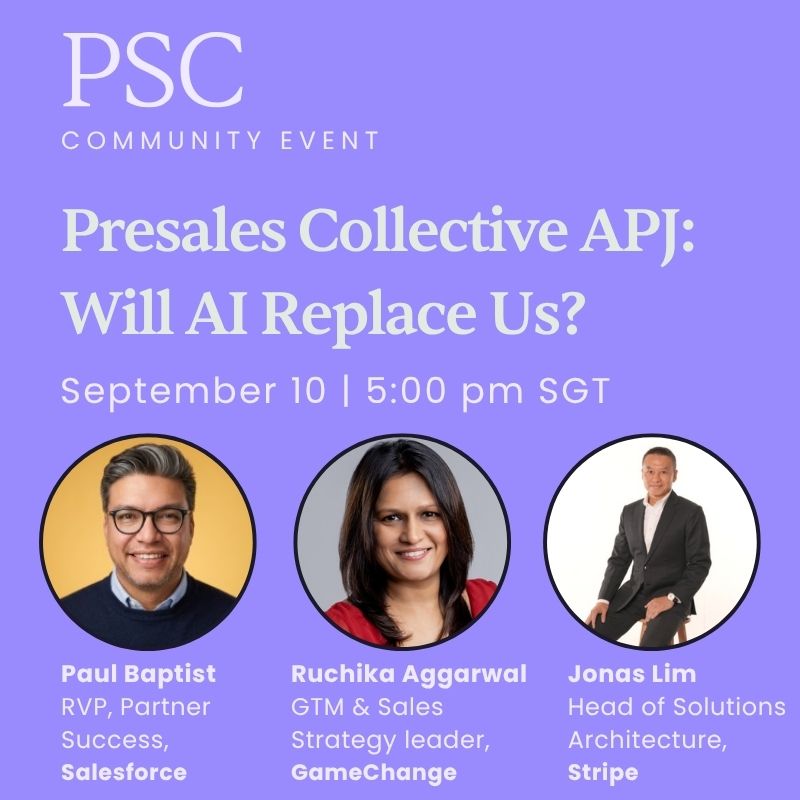 Presales Collective APJ: Will AI Replace Us?