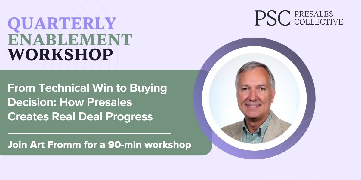 From Technical Win to Buying Decision: How Presales Creates Real Deal Progress