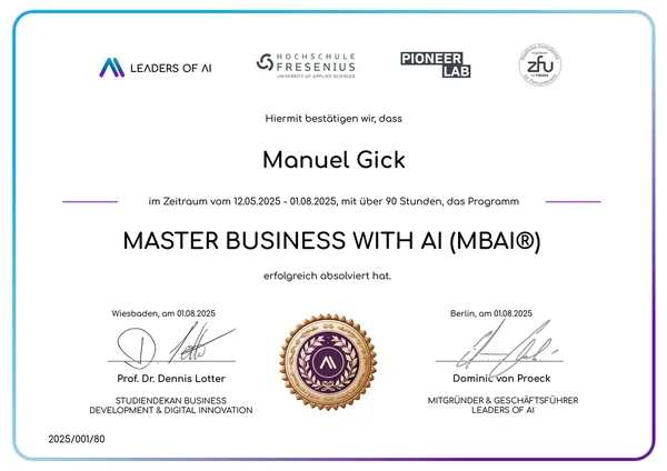 MBAI® – Masterclass Business with AI, Hochschulzertifikat der Hochschule Fresenius für Manuel Gick