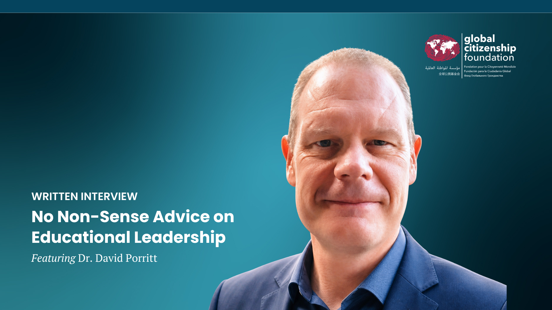 No Non-Sense Advice on Educational Leadership from Dr. David Porritt