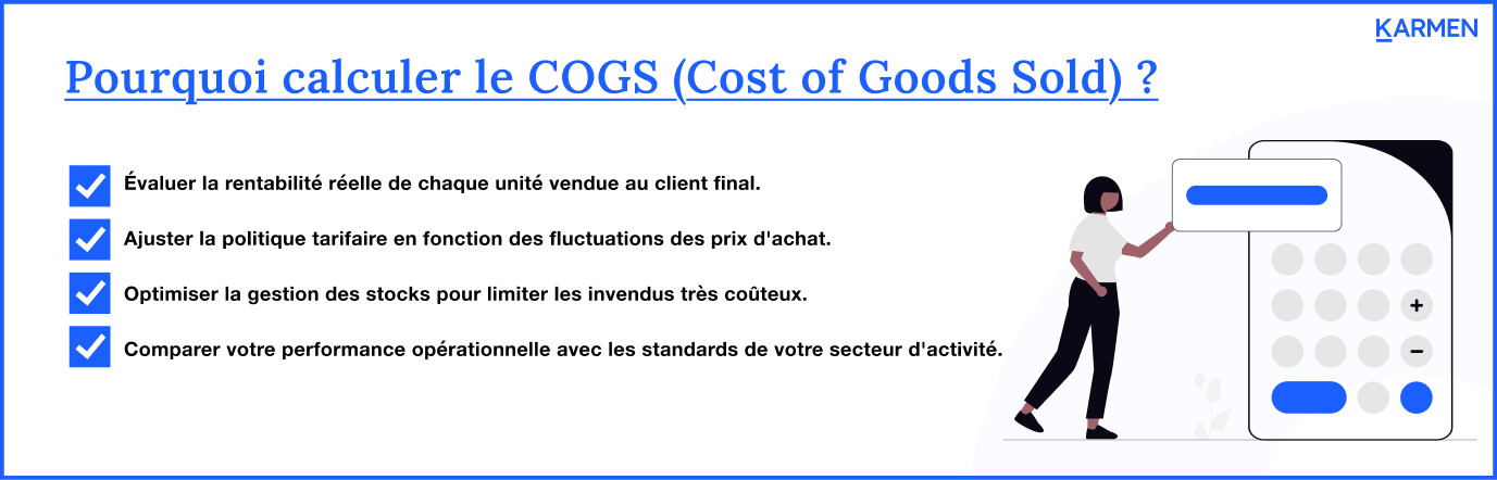 Pourquoi faut-il calculer son COGS ?