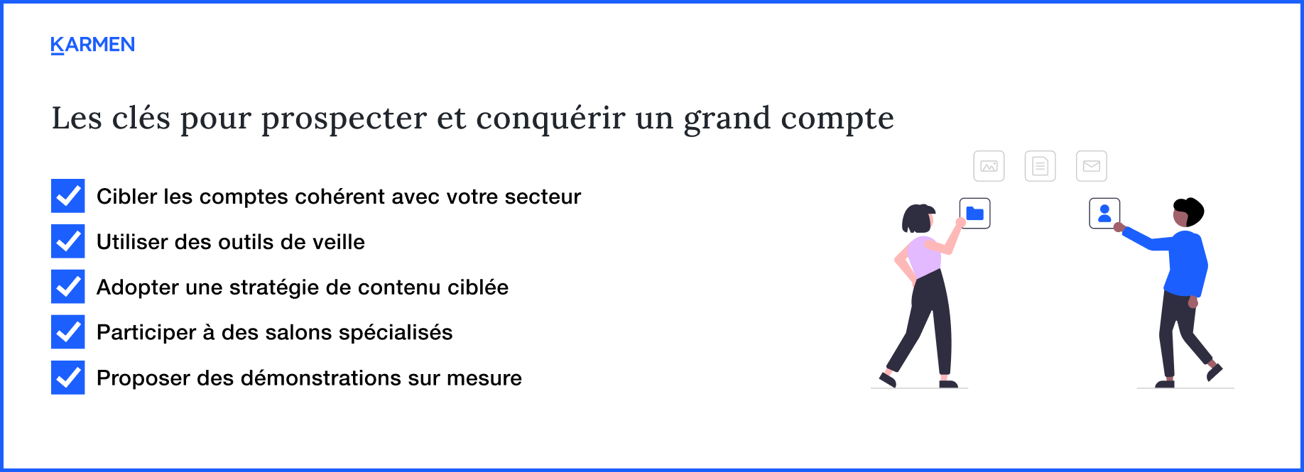 Les clés pour prospecter et conquérir un grand compte