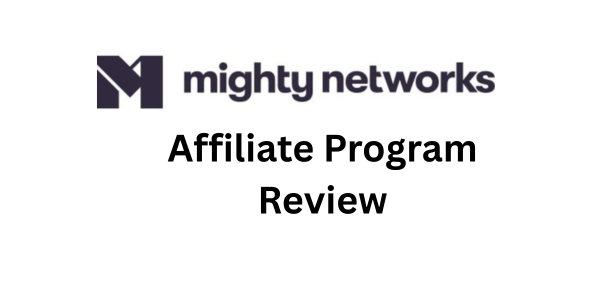 mighty networks affiliate program