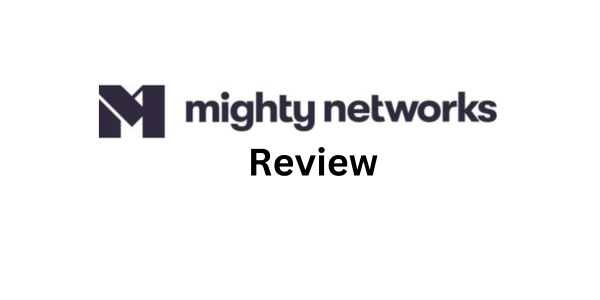 mighty networks review