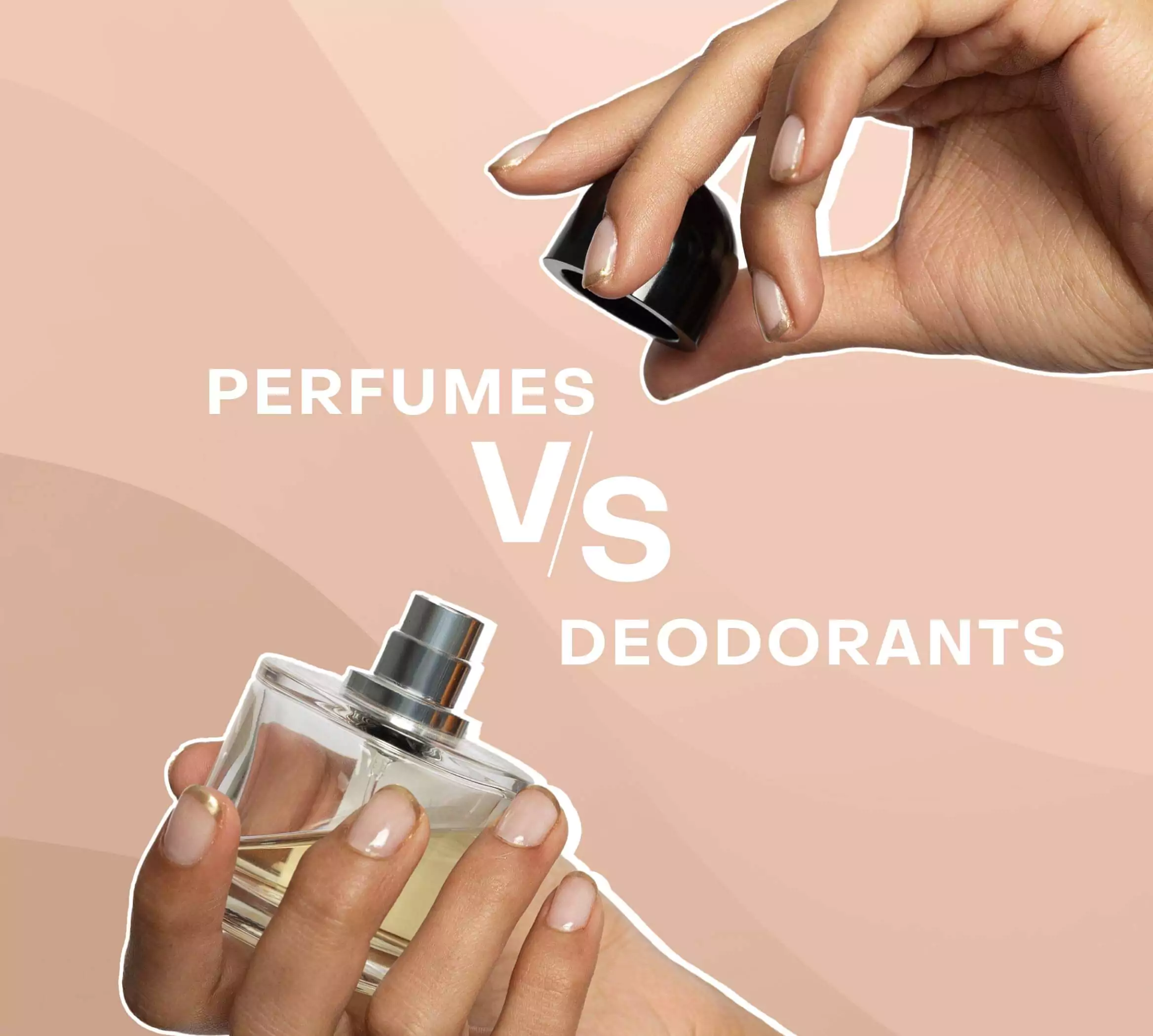 Perfume Vs deo: Why they aren’t interchangeable