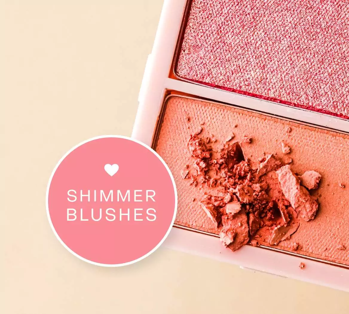 Shimmer blushes you’ll love to try