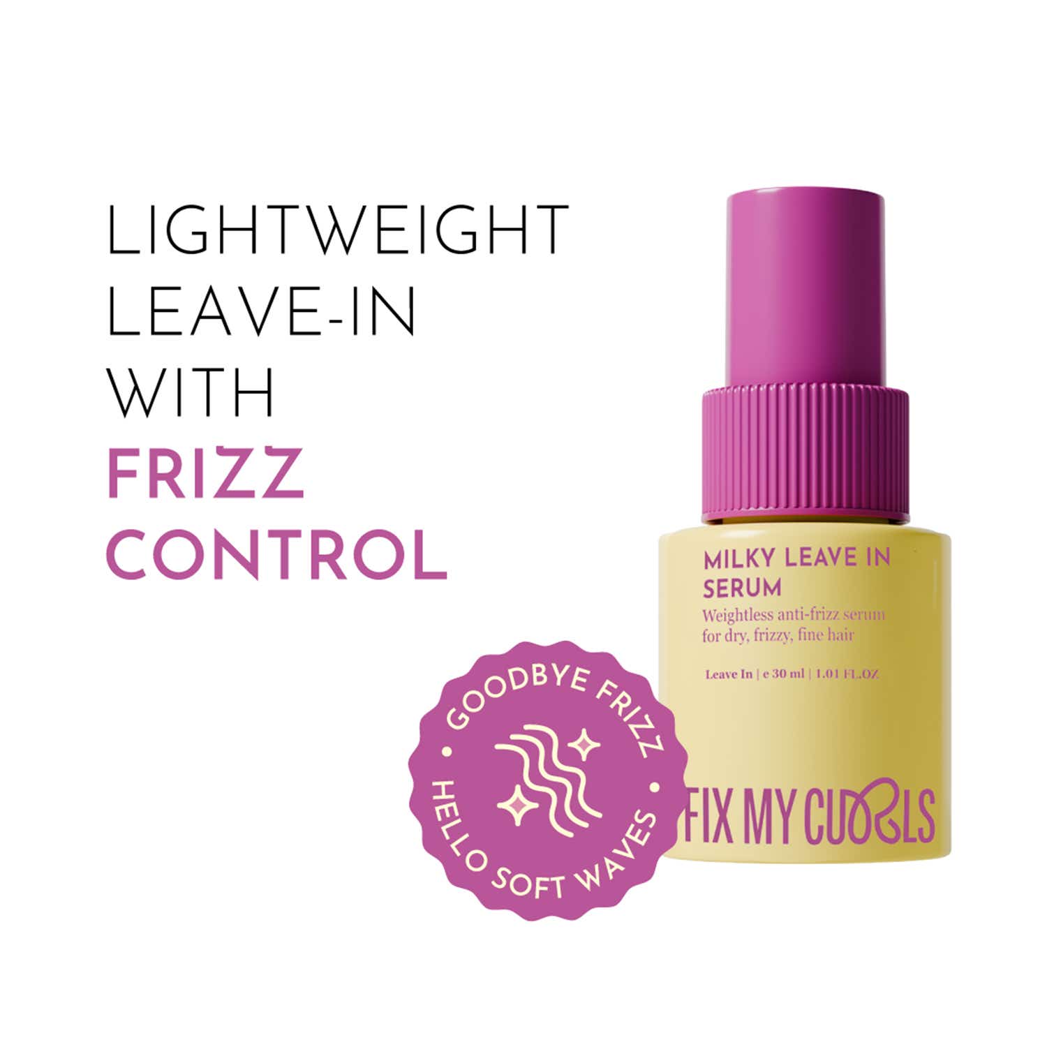 Fix My Curls Milky Leave in Serum (30 ml)