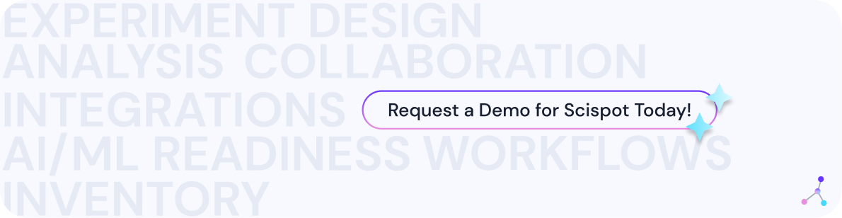 Scispot works with the best biotech companies around the globe. Join us by requesting a demo today.