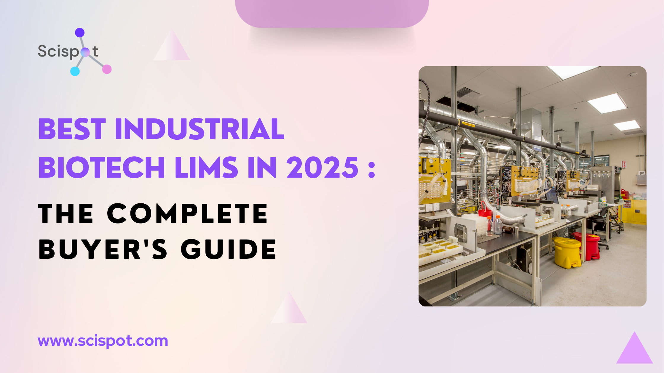 Best Industrial Biotech LIMS in 2025: The Complete Buyer's Guide