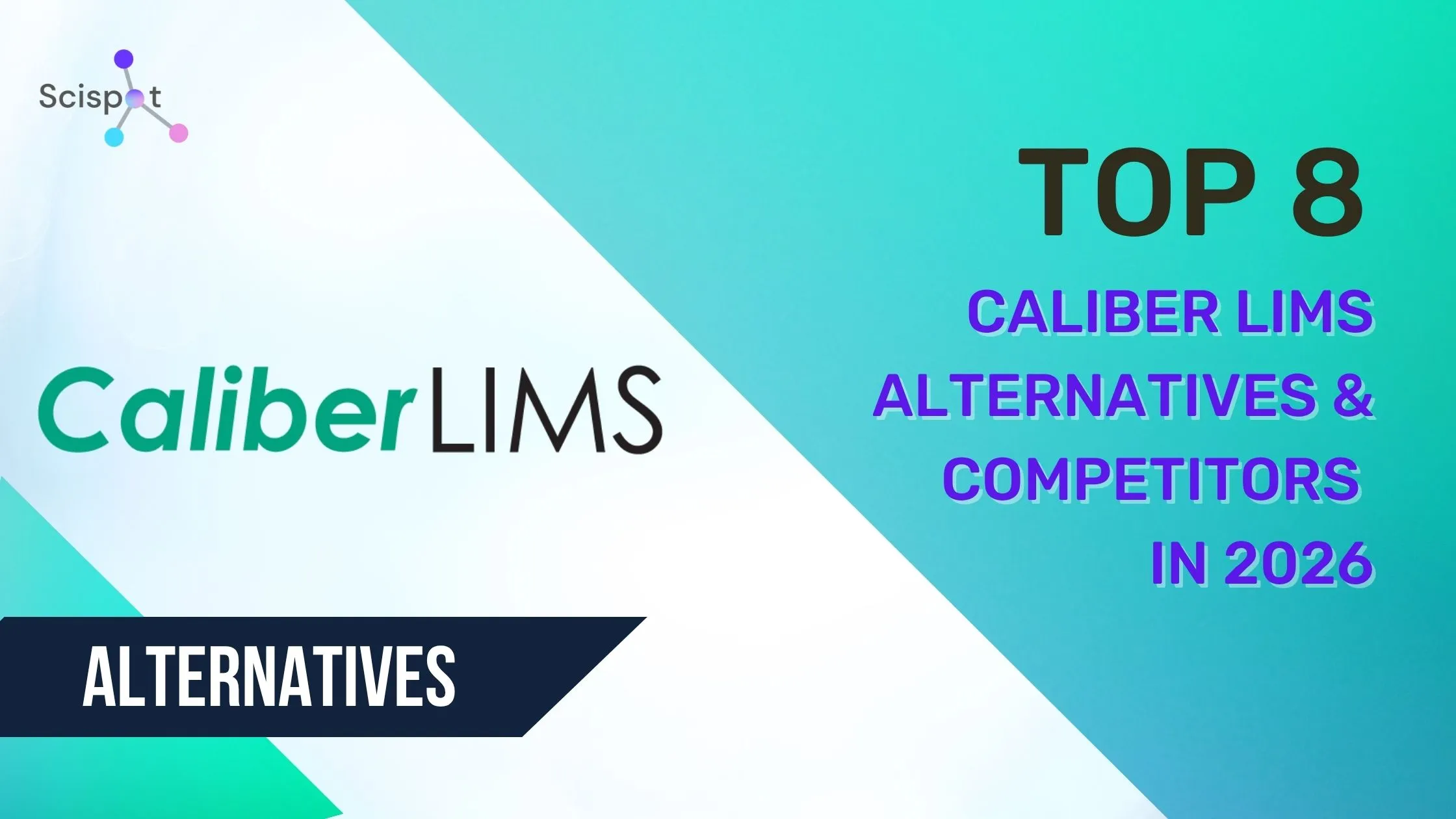 Top 8 Caliber LIMS Alternatives & Competitors in 2026