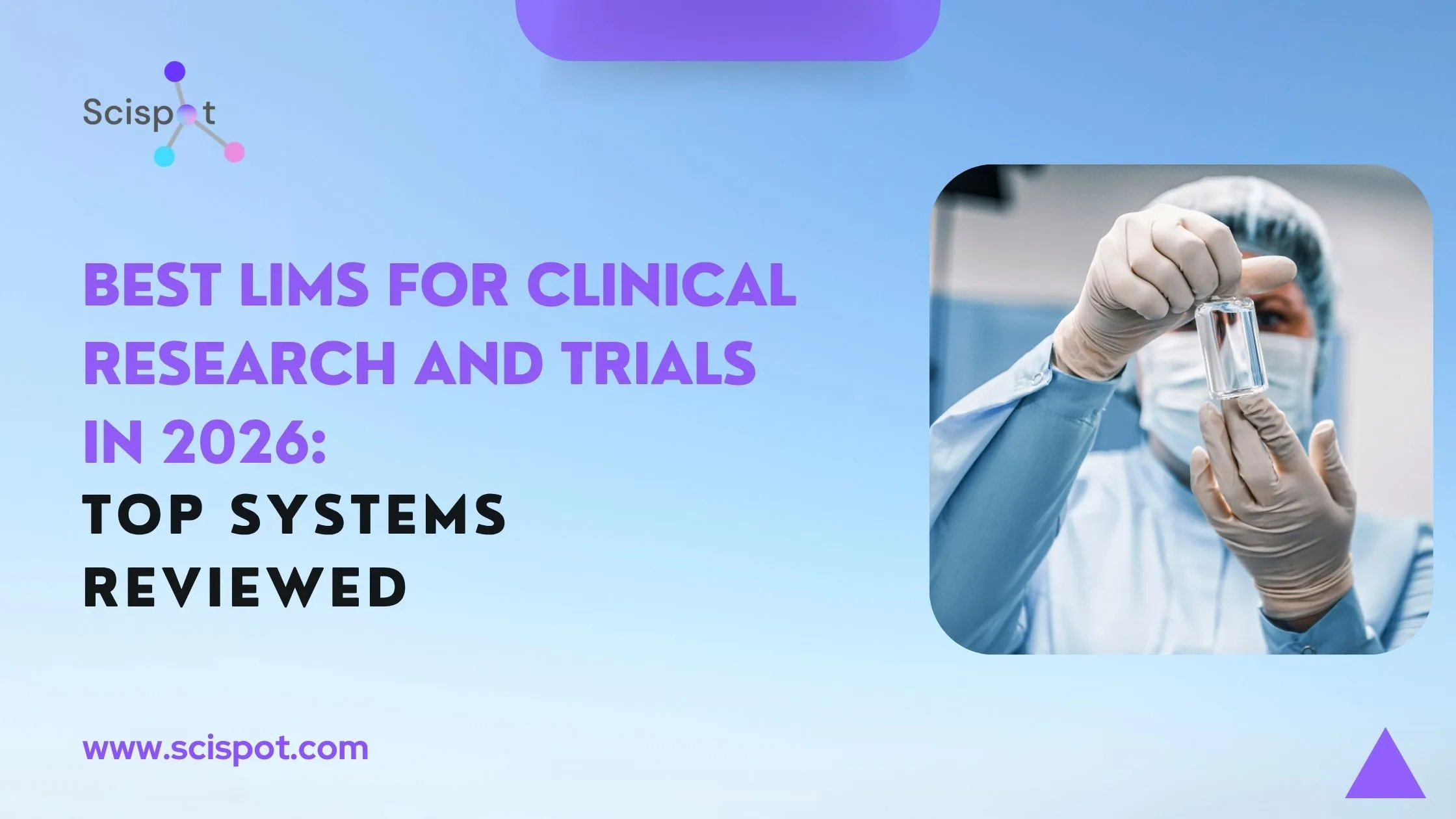 Best LIMS for Clinical Research and Trials in 2026: Top Systems Reviewed