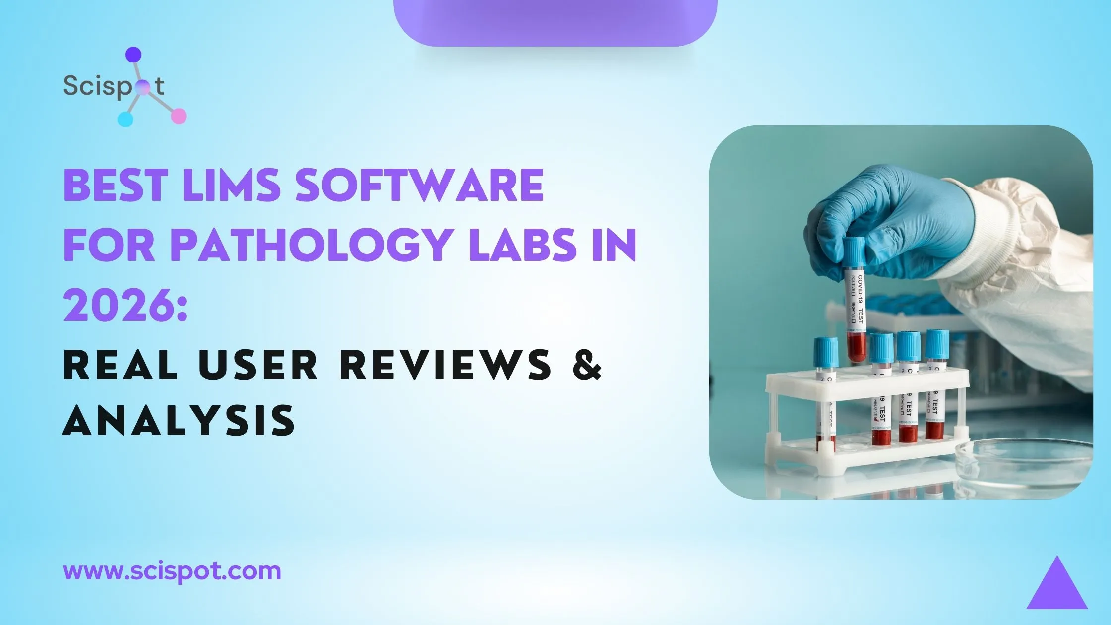 Best LIMS Software for Pathology Labs in 2026: Real User Reviews & Analysis